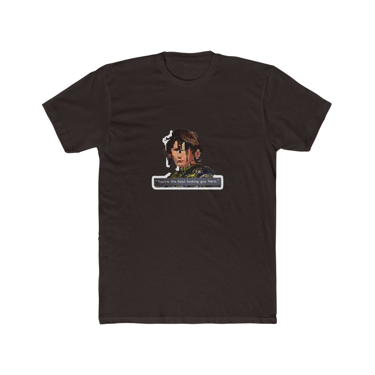 You're The Best Looking Guy Here Cheeky Confidence T Shirt - Party Vibe Gift - alternate angle 2, merchandise