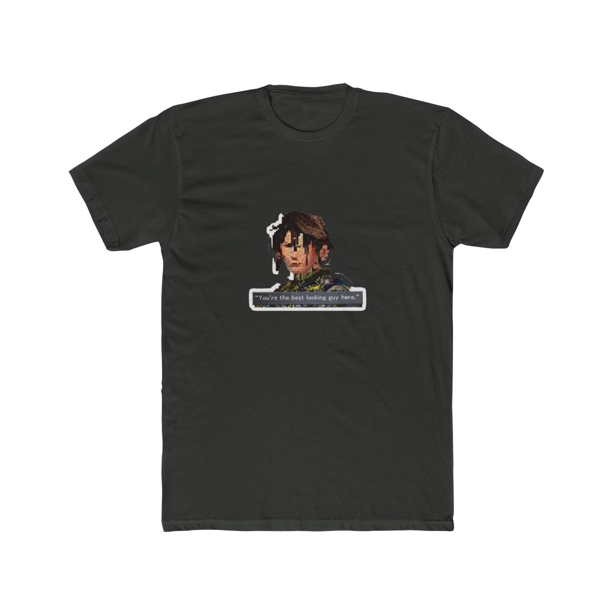 You're The Best Looking Guy Here Cheeky Confidence T Shirt - Party Vibe Gift - alternate angle 5, merchandise