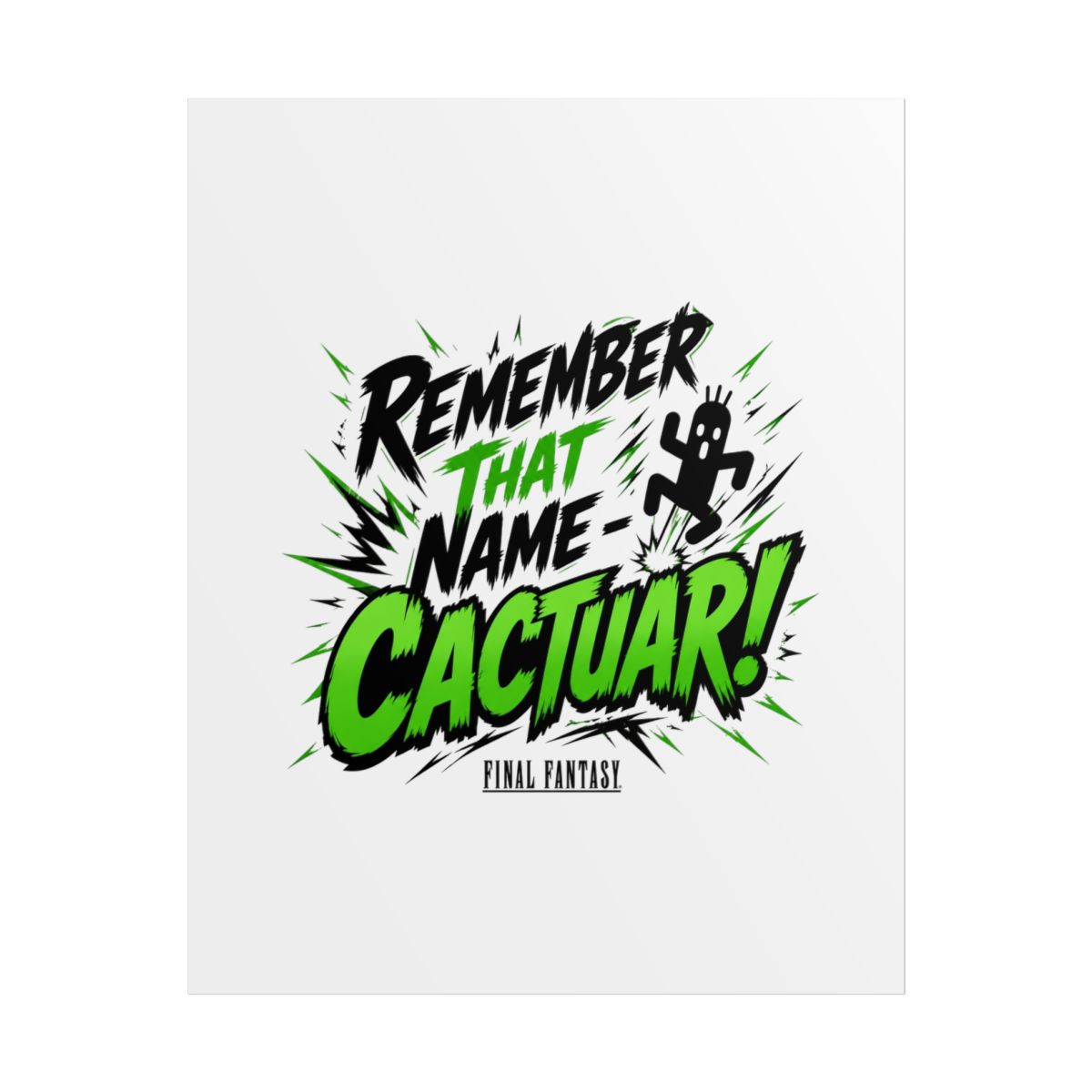 Final Fantasy "Remember That Name - Cactuar!" Poster - Official Hats & Caps merchandise
