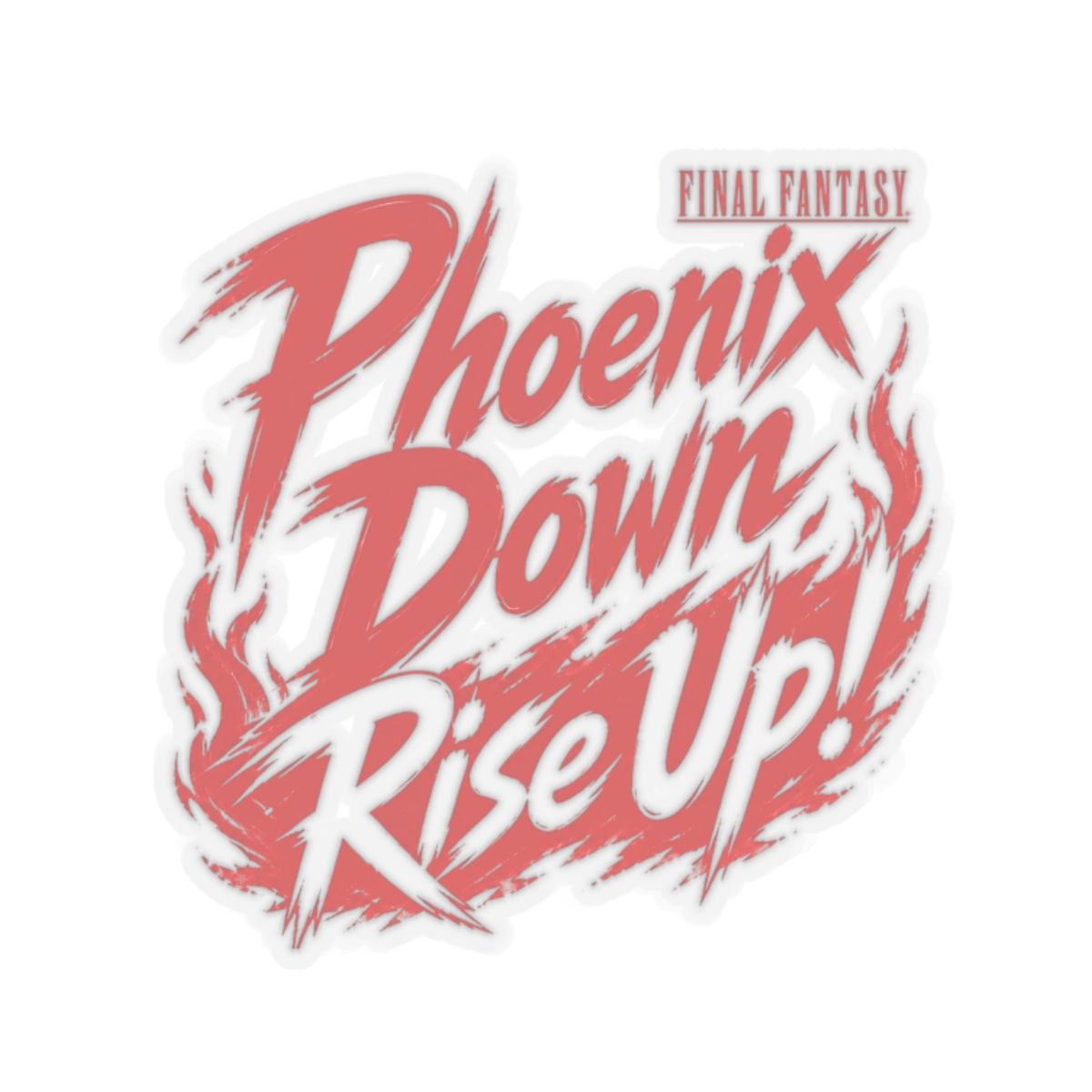 Final Fantasy "Phoenix Down, Rise Up!" Sticker